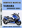 Thumbnail Yamaha XP500(N) 2001 Service Repair Manual Pdf Download Thumbnail Yamaha XP500(N) 2001 Service Repair Manual Pdf Download
