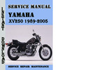 Thumbnail Yamaha XV250 1989-2005 Service Repair Manual Pdf Download Thumbnail Yamaha XV250 1989-2005 Service Repair Manual Pdf Download