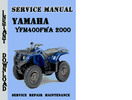 Thumbnail Yamaha YFM400FWA 2000 Service Repair Manual Pdf Download