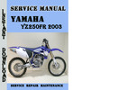 Thumbnail Yamaha YZ250FR 2003 Service Repair Manual Pdf Download