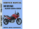 Thumbnail Suzuki DL650 2004-2009 Service Repair Manual Pdf Download