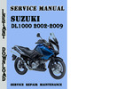 Thumbnail Suzuki DL1000 2002-2009 Service Repair Manual Pdf Download