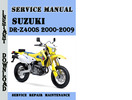 Thumbnail Suzuki DR-Z400S 2000-2009 Service Repair Manual Pdf Download