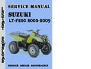 Thumbnail Suzuki LT-F250 2003-2009 Service Repair Manual Pdf Download