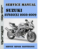 Thumbnail Suzuki SV650(S) 2003-2009 Service Repair Manual Pdf Download