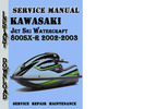 Thumbnail Kawasaki Jet Ski Watercraft 800SX-R 2002-2003 Service Manual Thumbnail Kawasaki Jet Ski Watercraft 800SX-R 2002-2003 Service Manual