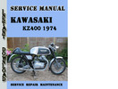 Thumbnail Kawasaki KZ400 1974 Service Repair Manual Pdf Download