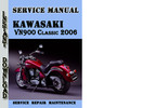 Thumbnail Kawasaki VN900 Classic 2006 Service Repair Manual 