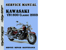 Thumbnail Kawasaki VN1600 Classic 2003 Service Repair Manual