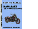 Thumbnail Kawasaki VN1600 Classic 2005 Service Repair Manual
