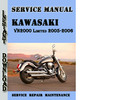 Thumbnail Kawasaki VN2000 Limited 2005-2006 Service Repair Manual
