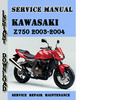 Thumbnail Kawasaki Z750 2003-2004 Service Repair Manual