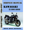 Thumbnail Kawasaki Z1000 2005 Service Repair Manual