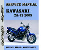 Thumbnail Kawasaki ZR-7S 2005 Service Repair Manual