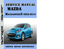 Thumbnail Mazda3 Mazdaspeed3 2009-2010 Service Repair Manual
