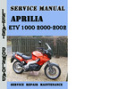 Thumbnail Aprilia ETV 1000 2000-2002 Service Repair Manual