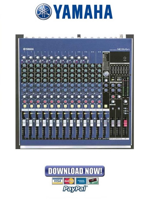 Yamaha MG16/6FX Mixing Console Service Manual & Repair Guide Tradebit
