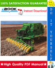 Thumbnail ☆☆ Best ☆☆ John Deere 283 Cotton Stripper Technical Manual