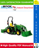 Thumbnail ☆☆ Best ☆☆ John Deere 2305 Compact Utility Tractor Technical Manual