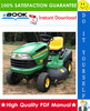 Thumbnail ☆☆ Best ☆☆ John Deere X130R Select Series Tractors Technical Manual