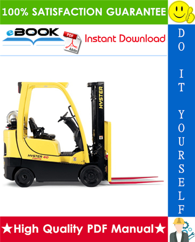 Thumbnail ☆☆ Best ☆☆ Hyster Fortis S40FT, S50FT, S60FT, S70FT, S55FTS (F187) 4-Wheel Cushion Tire Lift Trucks Service Repair Manual