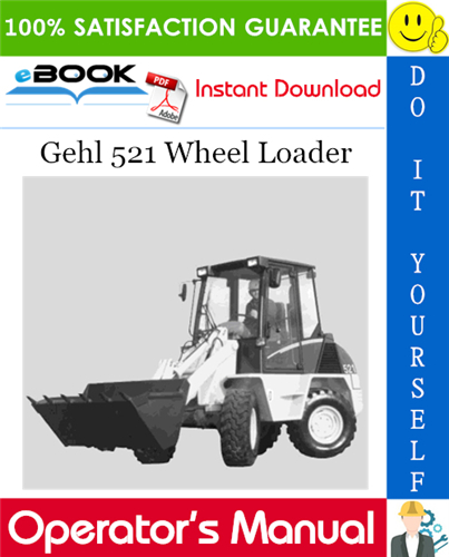 Thumbnail ☆☆ Best ☆☆ Gehl 521 Wheel Loader Operators Manual