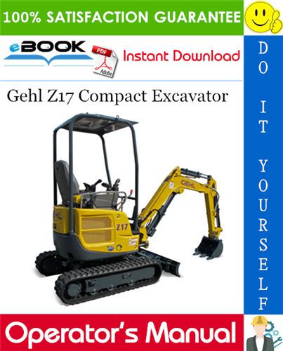 Thumbnail ☆☆ Best ☆☆ Gehl Z17 Compact Excavator Operators Manual