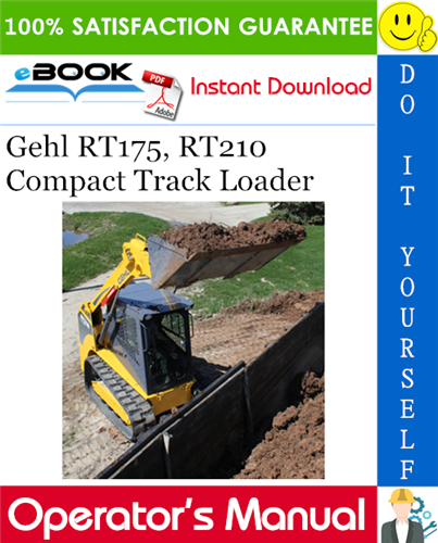Thumbnail ☆☆ Best ☆☆ Gehl RT175, RT210 Compact Track Loader Operators Manual
