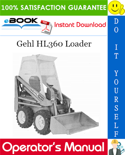 Thumbnail ☆☆ Best ☆☆ Gehl HL360 Loader Operators Manual