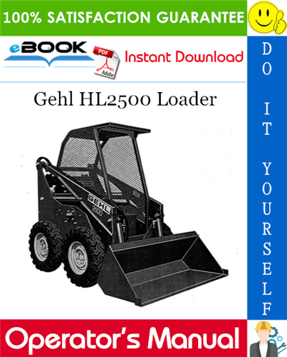 Thumbnail ☆☆ Best ☆☆ Gehl HL2500 Loader Operators Manual