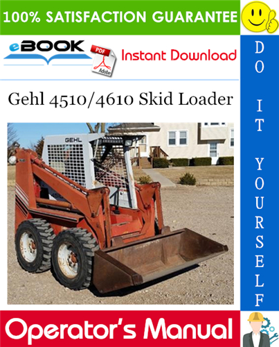 Thumbnail ☆☆ Best ☆☆ Gehl 4510/4610 Skid Loader Operators Manual