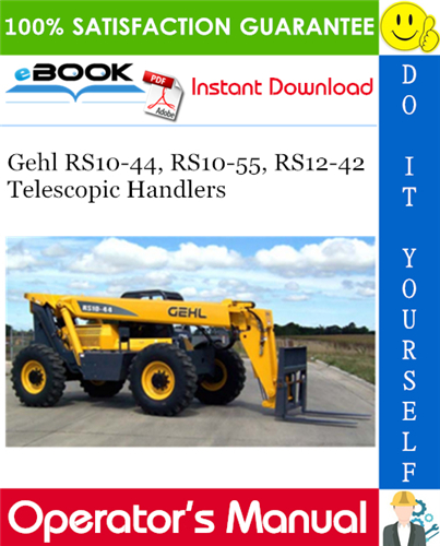 Thumbnail ☆☆ Best ☆☆ Gehl RS10-44, RS10-55, RS12-42 Telescopic Handlers Operators Manual Thumbnail ☆☆ Best ☆☆ Gehl RS10-44, RS10-55, RS12-42 Telescopic Handlers Operators Manual