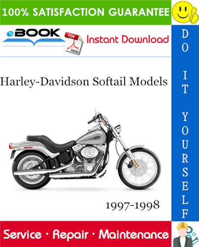 Thumbnail ☆☆ Best ☆☆ Harley-Davidson Softail Models (FLSTC, FLSTF, FLSTS, FXSTC, FXSTS, FXSTSB) Motorcycle Service Repair Manual 1997-1998 Download