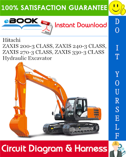 Thumbnail ☆☆ Best ☆☆ Hitachi ZAXIS 200-3 CLASS, ZAXIS 240-3 CLASS, ZAXIS 270-3 CLASS, ZAXIS 330-3 CLASS Hydraulic Excavator Circuit Diagram & Harness Thumbnail ☆☆ Best ☆☆ Hitachi ZAXIS 200-3 CLASS, ZAXIS 240-3 CLASS, ZAXIS 270-3 CLASS, ZAXIS 330-3 CLASS Hydraulic Excavator Circuit Diagram & Harness
