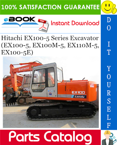 Thumbnail ☆☆ Best ☆☆ Hitachi EX100-5 Series Excavator (EX100-5, EX100M-5, EX110M-5, EX100-5E) Parts Catalog Manual