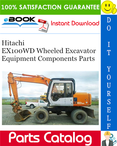 Thumbnail ☆☆ Best ☆☆ Hitachi EX100WD Wheeled Excavator Equipment Components Parts Catalog Manual