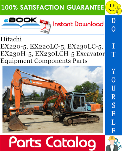 Thumbnail ☆☆ Best ☆☆ Hitachi EX220-5, EX220LC-5, EX230LC-5, EX230H-5, EX230LCH-5 Excavator Equipment Components Parts Catalog Manual Thumbnail ☆☆ Best ☆☆ Hitachi EX220-5, EX220LC-5, EX230LC-5, EX230H-5, EX230LCH-5 Excavator Equipment Components Parts Catalog Manual