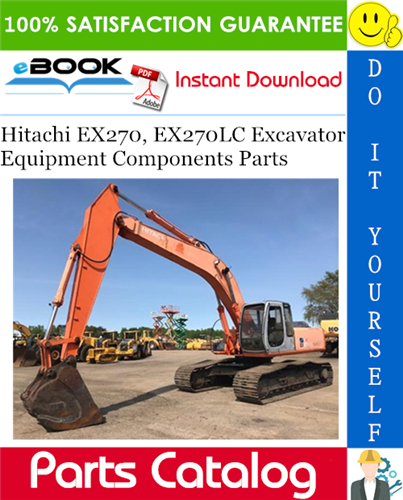 Thumbnail ☆☆ Best ☆☆ Hitachi EX270, EX270LC Excavator Equipment Components Parts Catalog Manual
