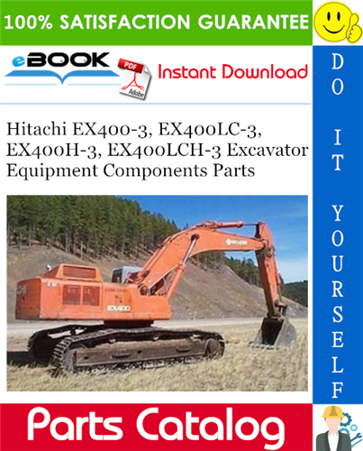 Thumbnail ☆☆ Best ☆☆ Hitachi EX400-3, EX400LC-3, EX400H-3, EX400LCH-3 Excavator Equipment Components Parts Catalog Manual