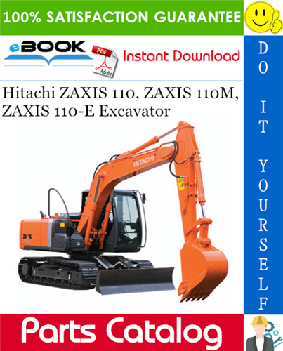 Thumbnail ☆☆ Best ☆☆ Hitachi ZAXIS 110, ZAXIS 110M, ZAXIS 110-E Excavator Parts Catalog Manual