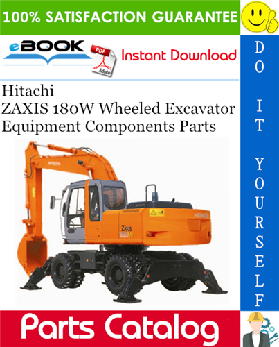 Thumbnail ☆☆ Best ☆☆ Hitachi ZAXIS 180W Wheeled Excavator Equipment Components Parts Catalog Manual Thumbnail ☆☆ Best ☆☆ Hitachi ZAXIS 180W Wheeled Excavator Equipment Components Parts Catalog Manual