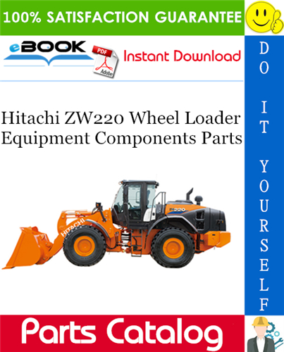 Thumbnail ☆☆ Best ☆☆ Hitachi ZW220 Wheel Loader Equipment Components Parts Catalog Manual Thumbnail ☆☆ Best ☆☆ Hitachi ZW220 Wheel Loader Equipment Components Parts Catalog Manual
