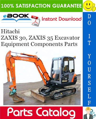 Thumbnail ☆☆ Best ☆☆ Hitachi ZAXIS 30, ZAXIS 35 Excavator Equipment Components Parts Catalog Manual