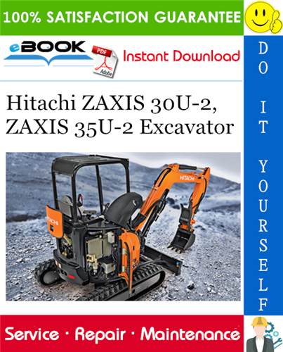 Thumbnail ☆☆ Best ☆☆ Hitachi ZAXIS 30U-2, ZAXIS 35U-2 Excavator Service Repair Manual