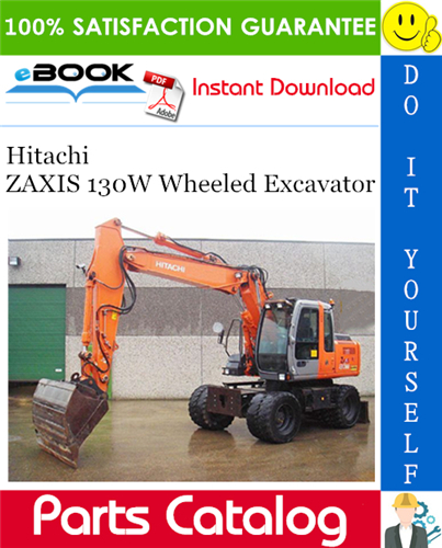 Thumbnail ☆☆ Best ☆☆ Hitachi ZAXIS 130W Wheeled Excavator Parts Catalog Manual Thumbnail ☆☆ Best ☆☆ Hitachi ZAXIS 130W Wheeled Excavator Parts Catalog Manual