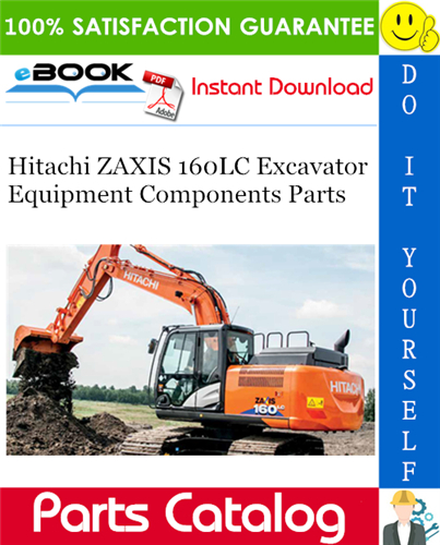 Thumbnail ☆☆ Best ☆☆ Hitachi ZAXIS 160LC Excavator Equipment Components Parts Catalog Manual Thumbnail ☆☆ Best ☆☆ Hitachi ZAXIS 160LC Excavator Equipment Components Parts Catalog Manual