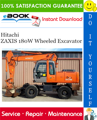 Thumbnail ☆☆ Best ☆☆ Hitachi ZAXIS 180W Wheeled Excavator Service Repair Manual Thumbnail ☆☆ Best ☆☆ Hitachi ZAXIS 180W Wheeled Excavator Service Repair Manual