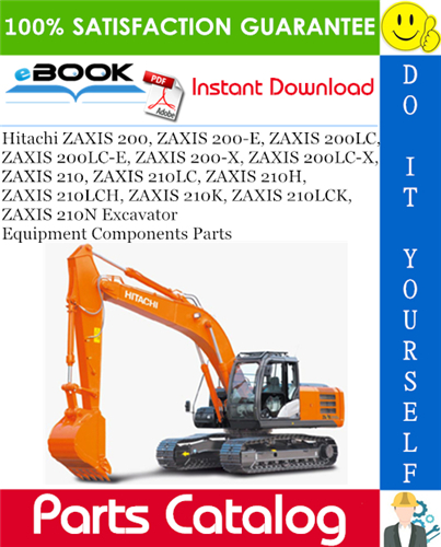 Thumbnail ☆☆ Best ☆☆ Hitachi ZAXIS 200, ZAXIS 200-E, ZAXIS 200LC, ZAXIS 200LC-E, ZAXIS 200-X, ZAXIS 200LC-X, ZAXIS 210, ZAXIS 210LC, ZAXIS 210H, ZAXIS 210LCH, ZAXIS 210K, ZAXIS 210LC