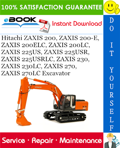 Thumbnail ☆☆ Best ☆☆ Hitachi ZAXIS 200, ZAXIS 200-E, ZAXIS 200ELC, ZAXIS 200LC, ZAXIS 225US, ZAXIS 225USR, ZAXIS 225USRLC, ZAXIS 230, ZAXIS 230LC, ZAXIS 270, ZAXIS 270LC Excavator Se