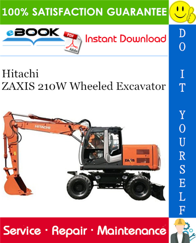 Thumbnail ☆☆ Best ☆☆ Hitachi ZAXIS 210W Wheeled Excavator Service Repair Manual + Circuit Diagram